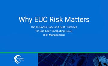 Why EUC Risk Matters